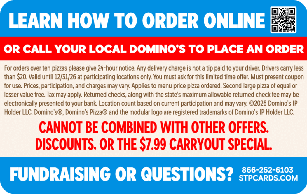 Slice the Price Card back — Learn how to order online or call your local Domino's. Cannot be combined with other offers, discounts, or the $7.99 Carryout Special. Valid until 12/31/26. Full terms below.