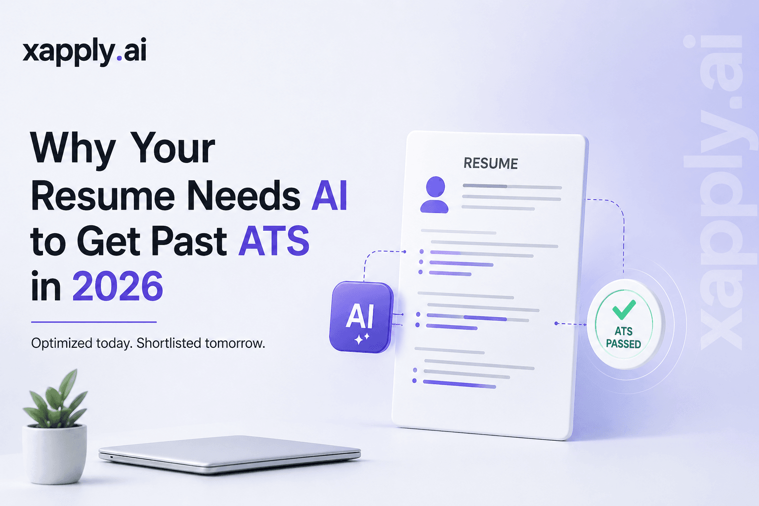Why Your Resume Needs AI to Get Past ATS in 2026