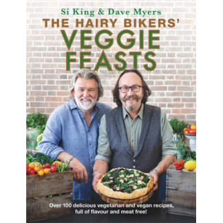 The Hairy Bikers Veggie Feasts