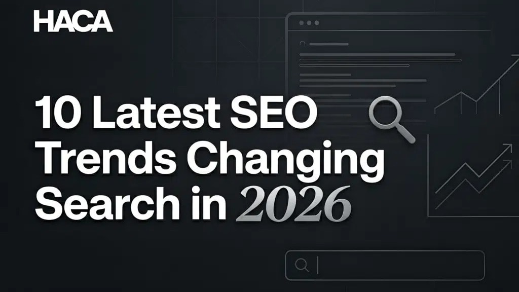 10 Latest SEO Trends Changing Search in 2026