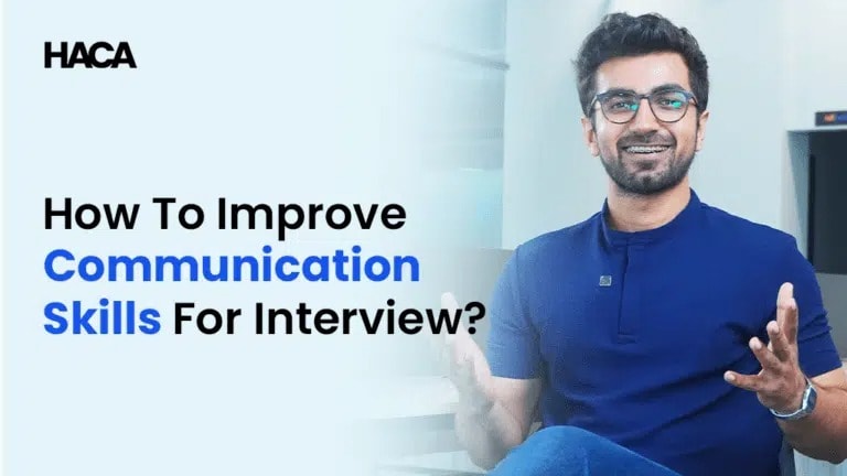 Ultimate 12 Tips on How To Improve Communication Skills For Interview