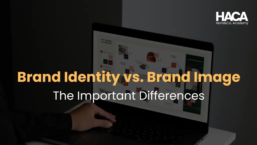 Brand Identity vs Brand Image: The Important Differences