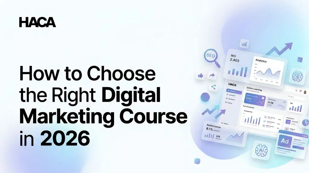 How to Choose the Right Digital Marketing Course in 2026