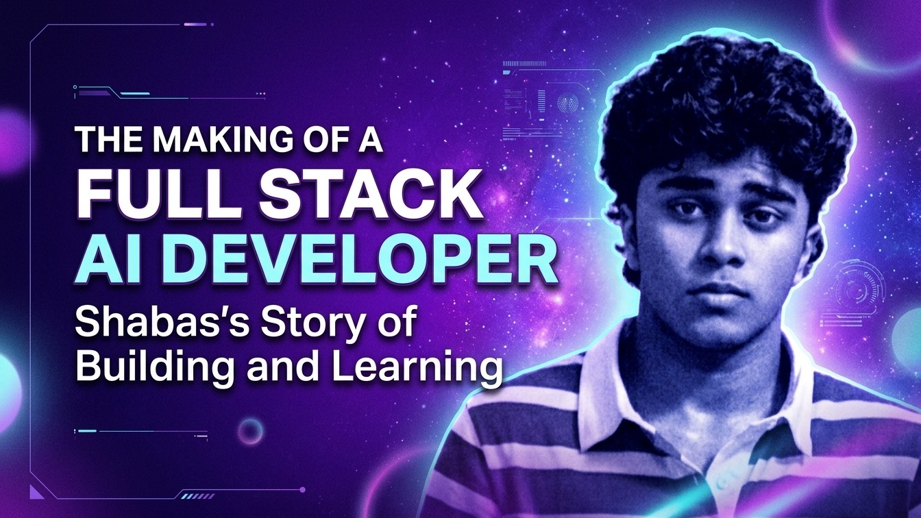 Shabas VP's Journey to Full Stack AI Developer | HACA Tech School