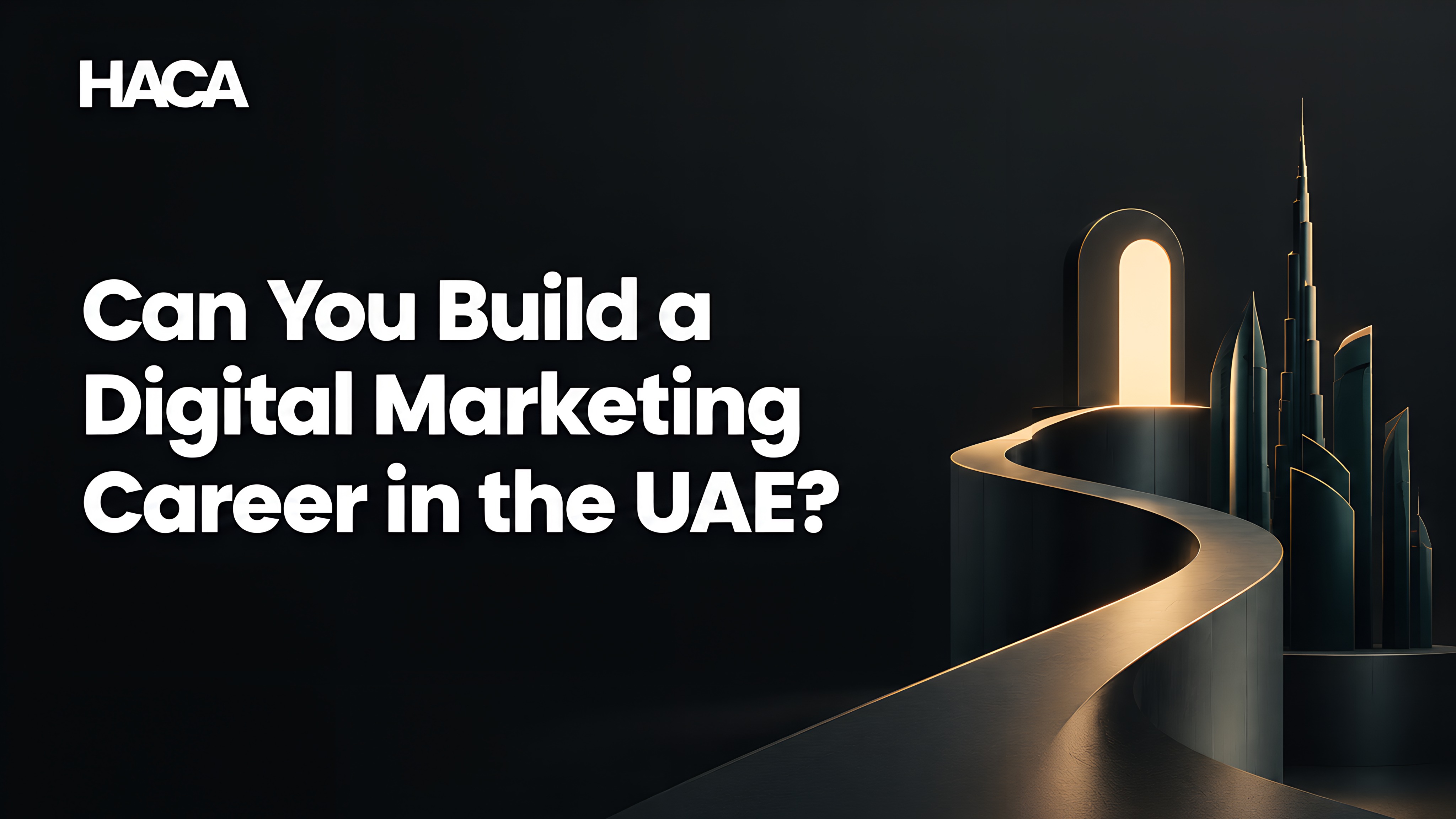 Can You Build a Digital Marketing Career in the UAE?