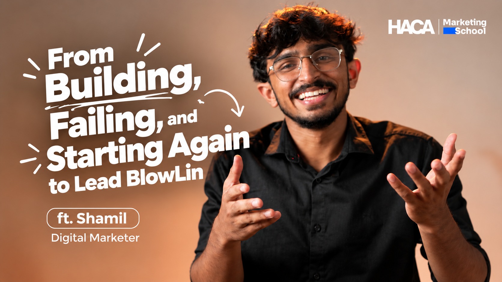 From Building, Failing, and Starting Again to Lead BlowLin