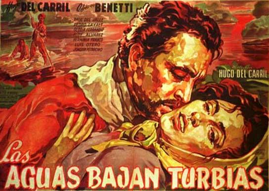 Poster de Las aguas bajan turbias