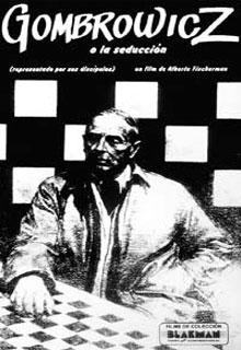 Poster de Gombrowicz, o la seducción (Representado por sus discípulos)