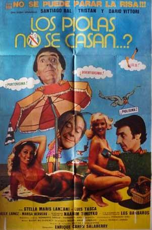 Poster de ¿Los piolas no se casan...?