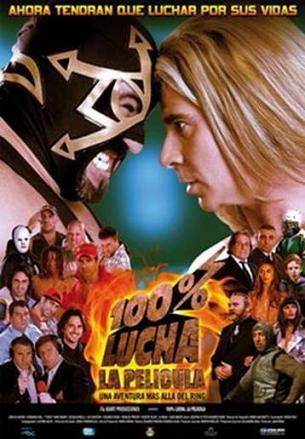 Poster de 100% lucha, la película