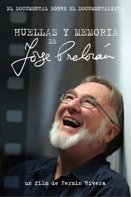 Poster de Huellas y memoria de Jorge Prelorán