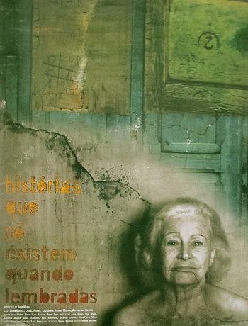 Poster de Historias que sólo existen al ser recordadas