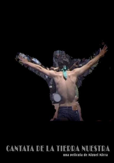 Poster de Cantata de la tierra nuestra
