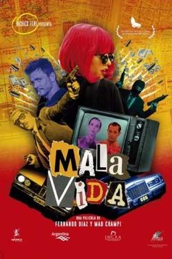 Poster de Mala vida