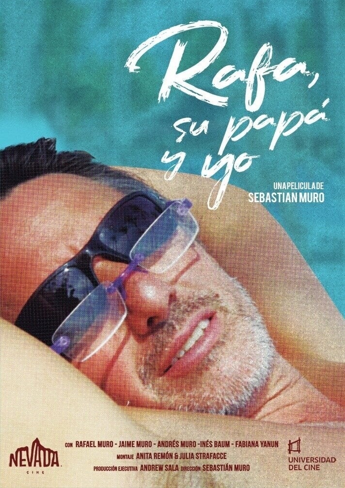 Poster de Rafa, su papá y yo