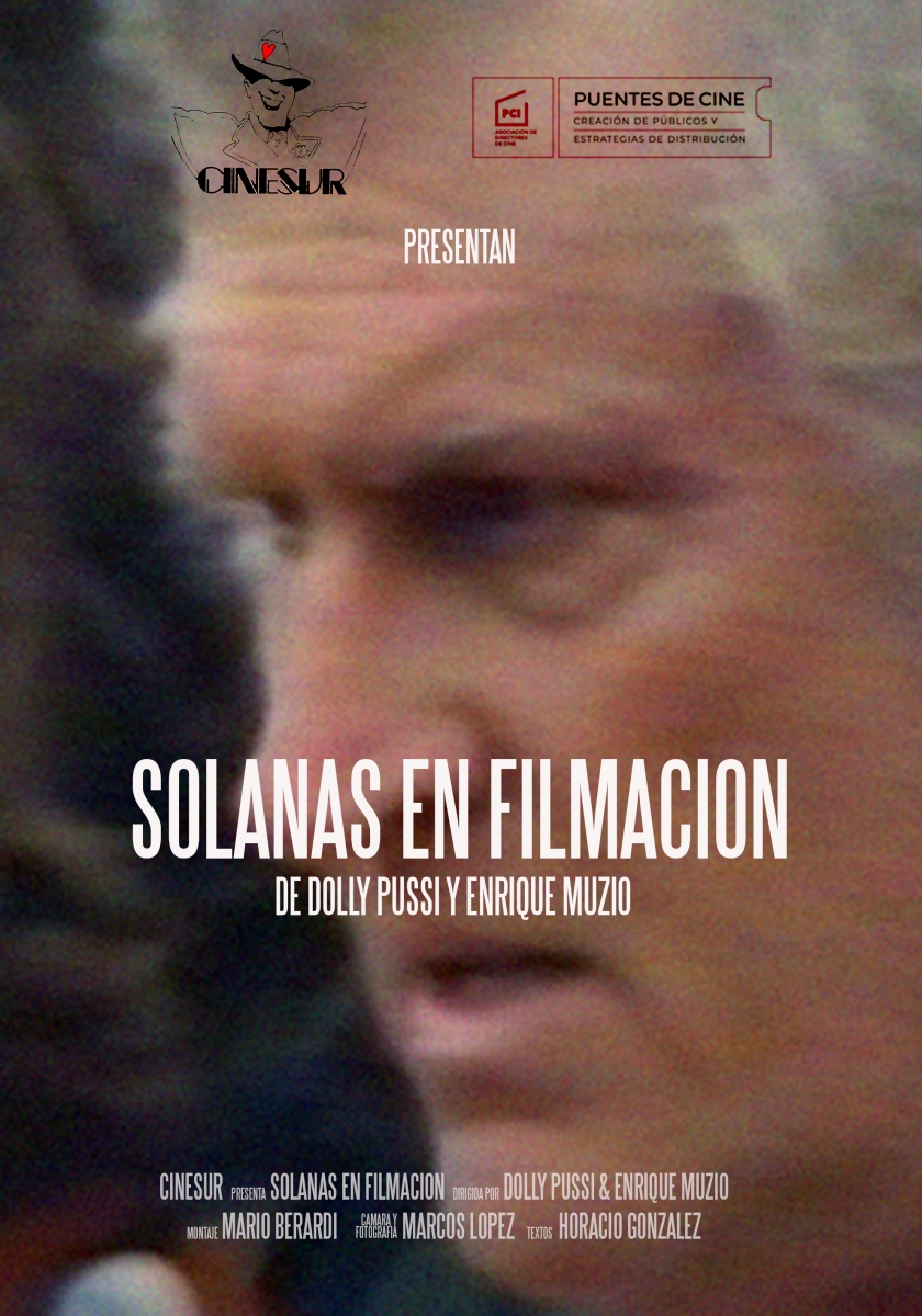 Poster de Solanas en filmación