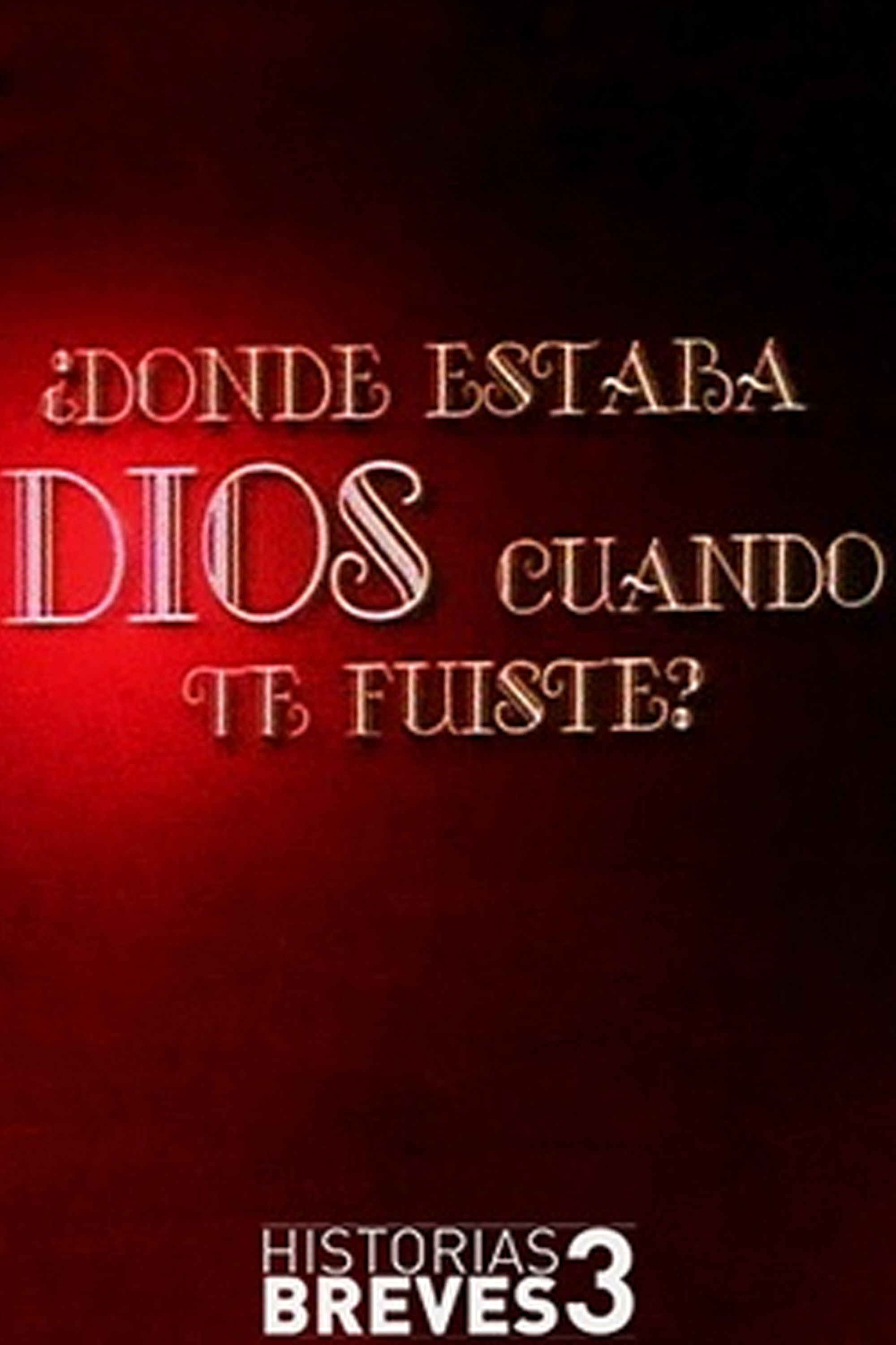 Dónde estaba Dios cuando te fuiste