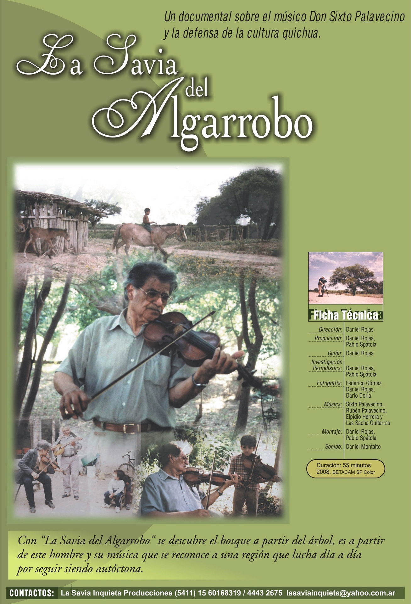 La savia del algarrobo