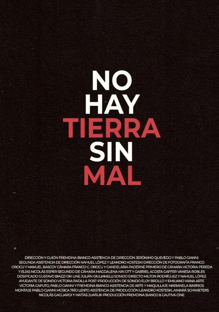 No hay tierra sin mal