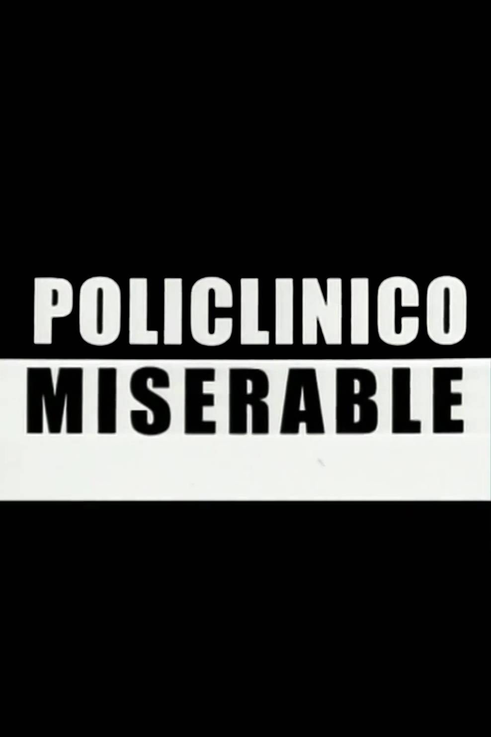 Policlinico Miserable