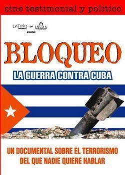 Poster de Bloqueo, la guerra contra Cuba