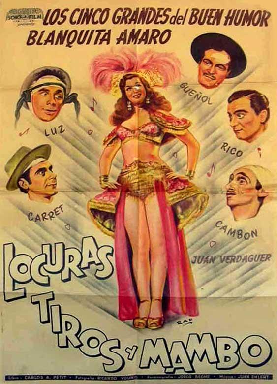 Locuras, tiros y mambo