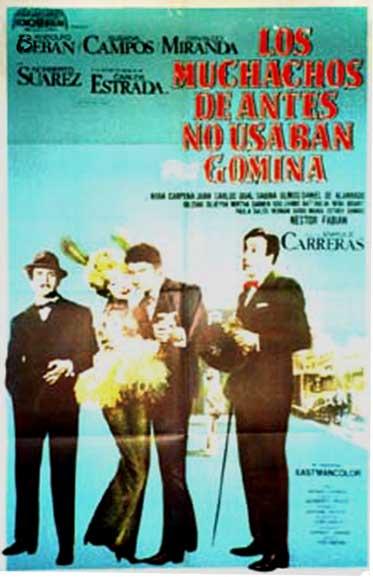 Los muchachos de antes no usaban gomina