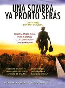 Una sombra ya pronto serás