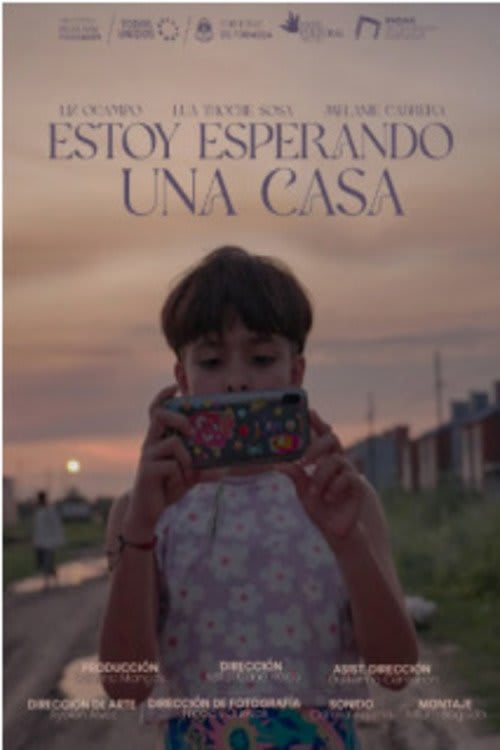 Estoy esperando una casa