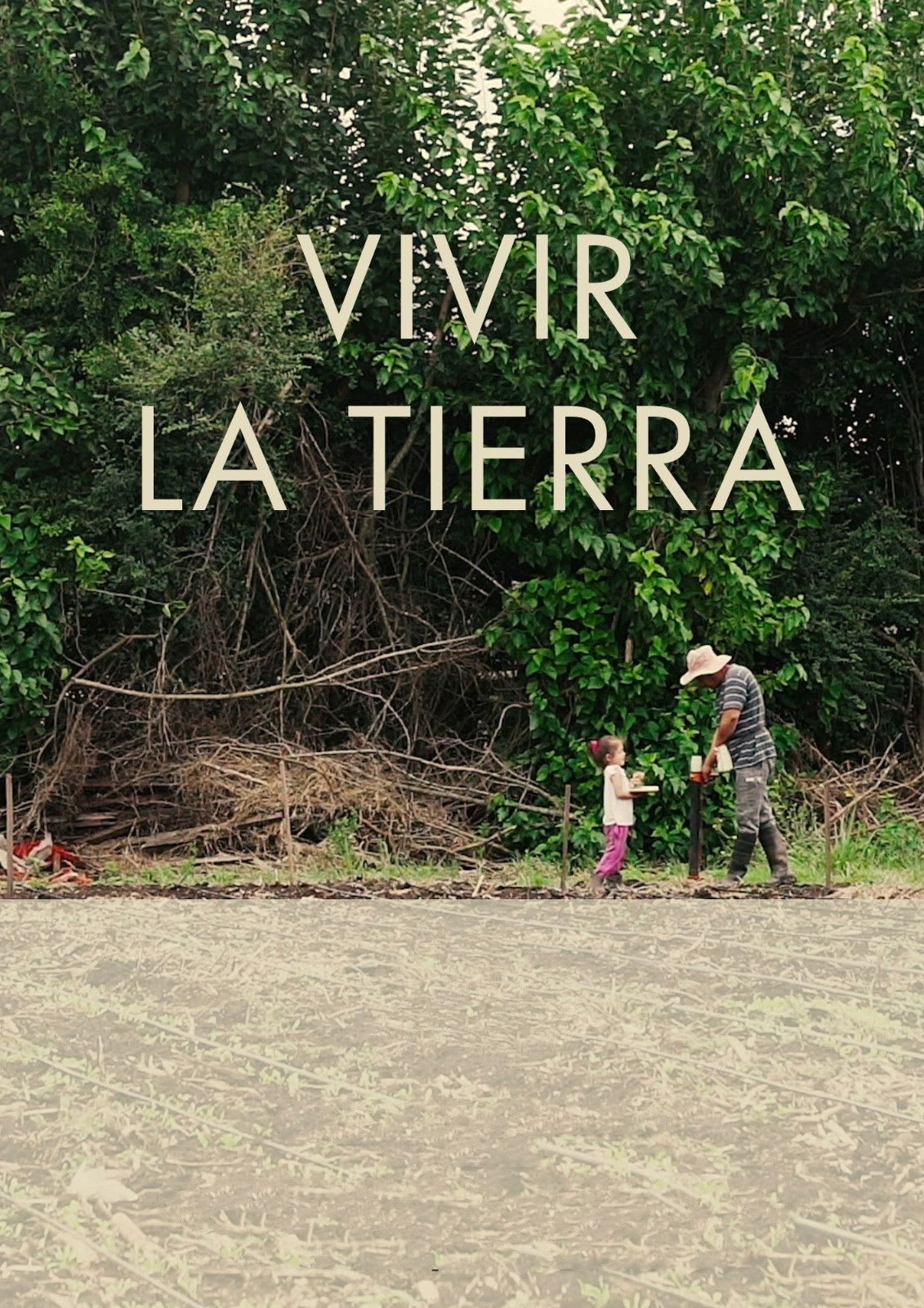 Vivir la tierra