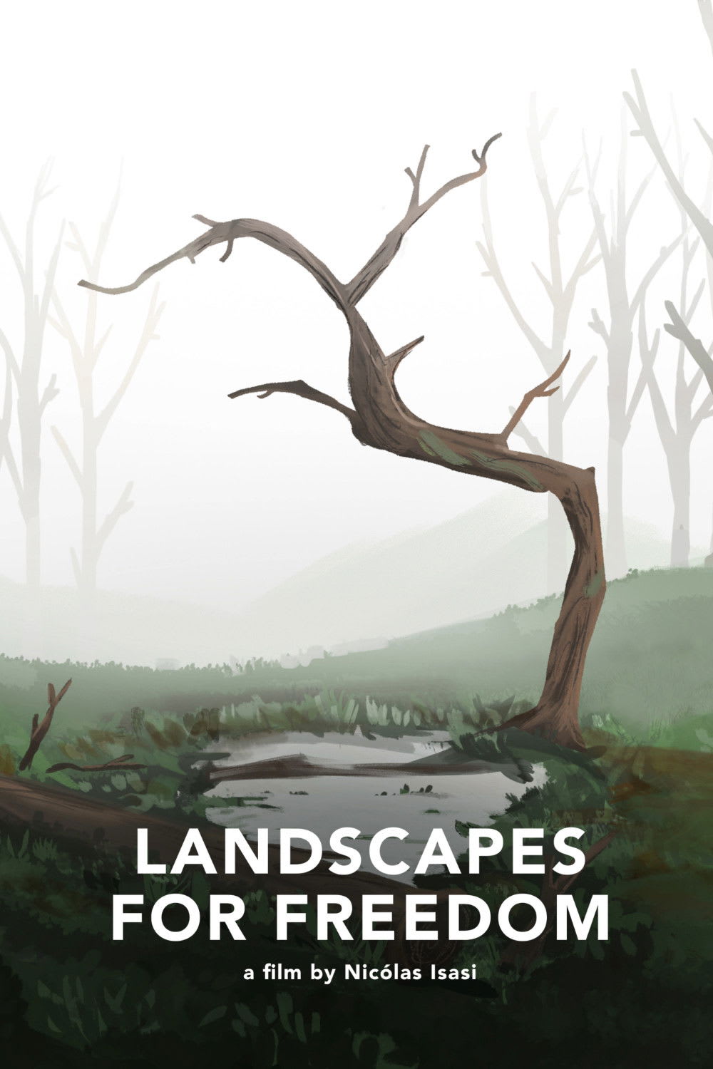 Landscapes for Freedom
