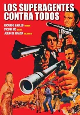 Los superagentes contra todos