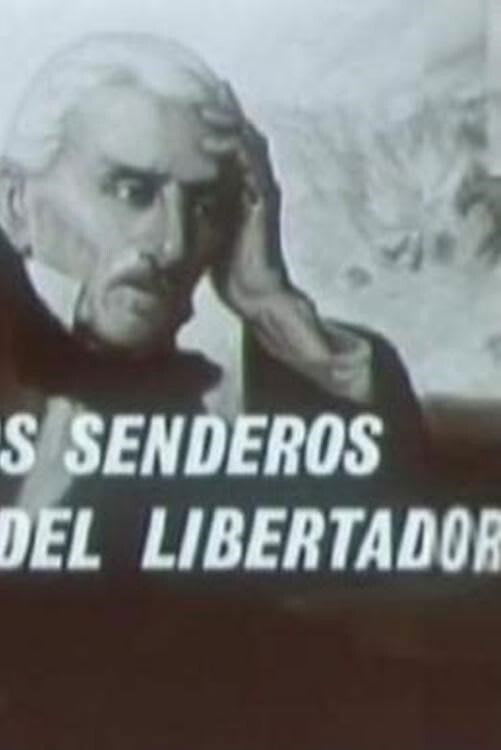 Por los senderos del Libertador