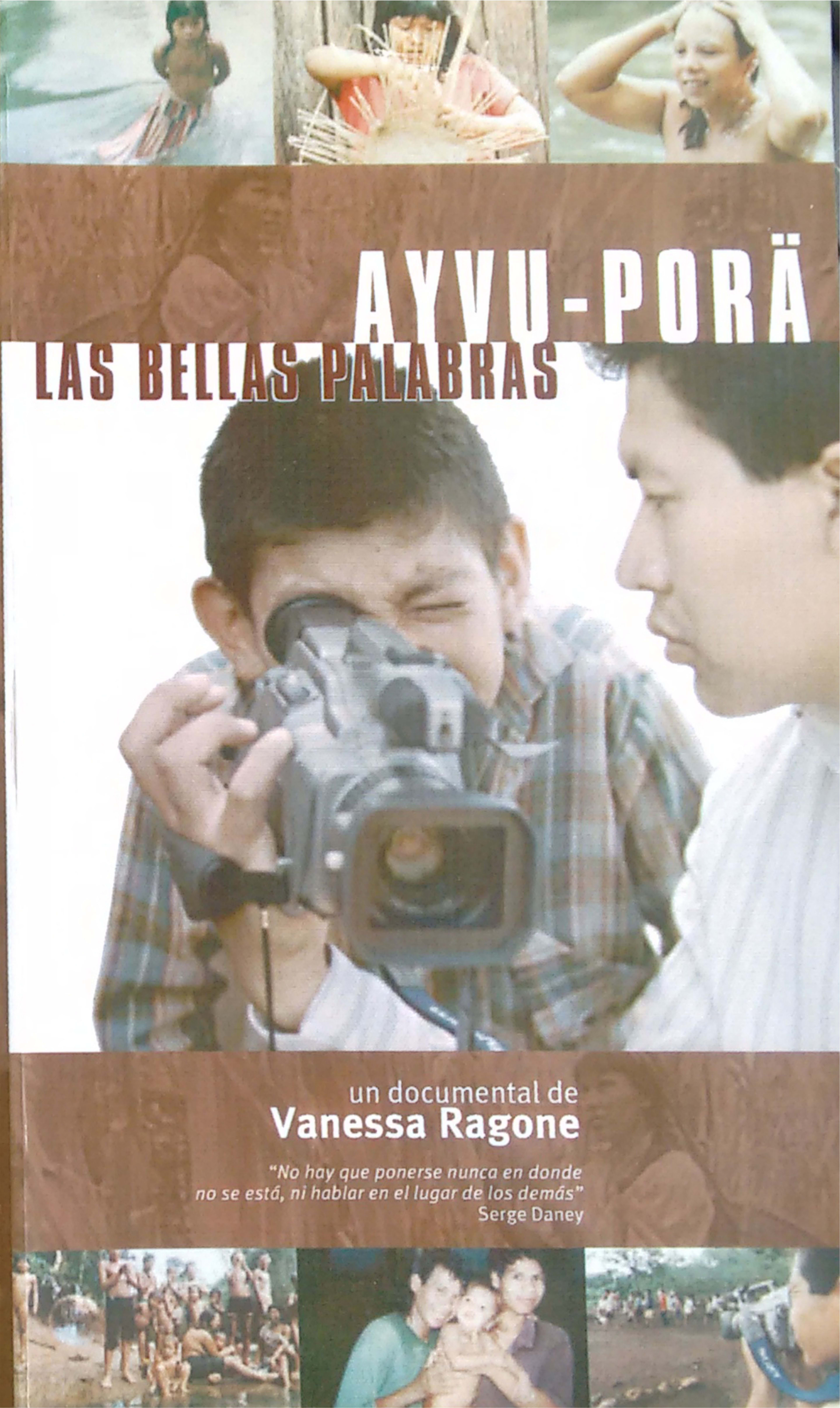 Ayvu-Pora, las bellas palabras