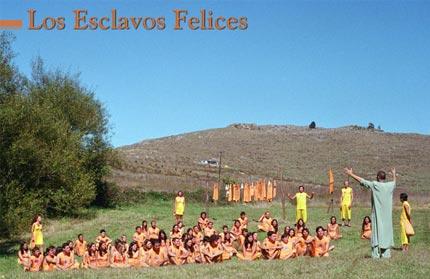 Los esclavos felices