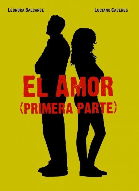 Poster de El amor (primera parte)