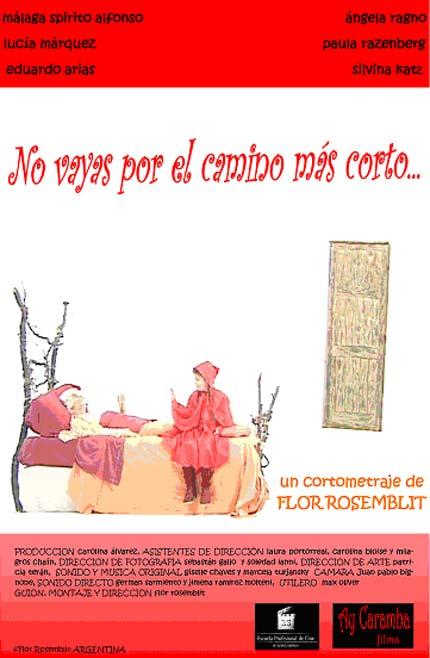 No vayas por el camino más corto…