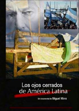 Los ojos cerrados de América Latina