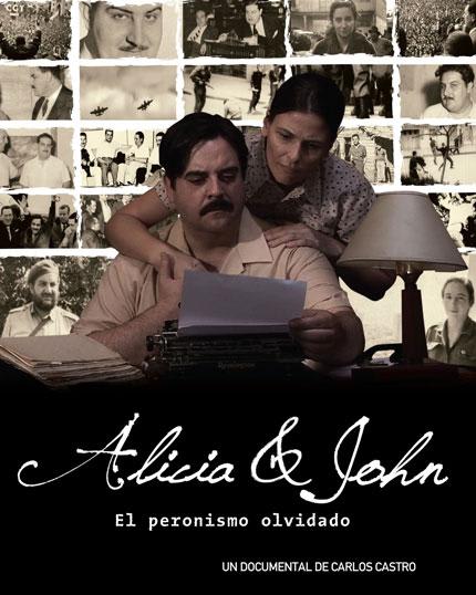 Alicia y John, el peronismo olvidado
