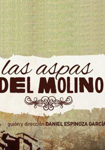 Las aspas del Molino
