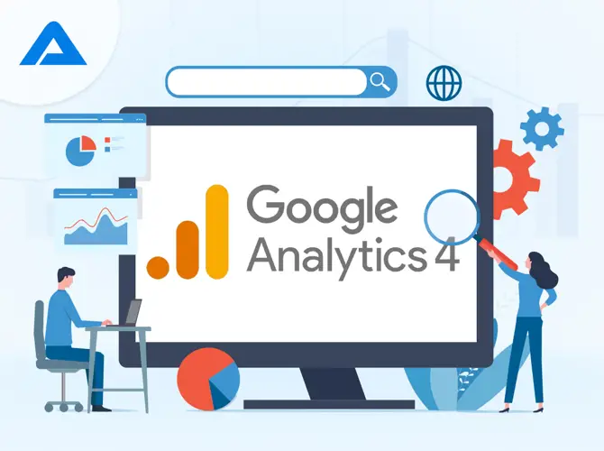 Google Analytics 4 Tính năng, so sánh và cài đặt