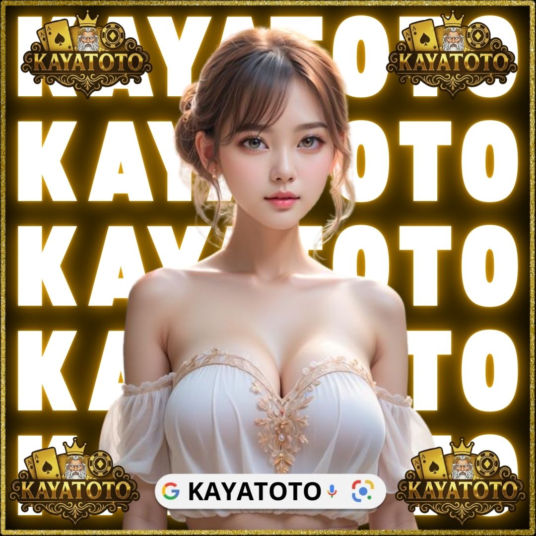 KAYATOTO | Situs Pilihan Calon Orang Kaya Indonesia Untuk Kaya Raya by Hey siriusly