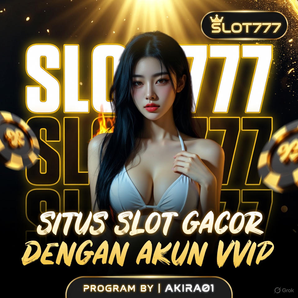 SLOT777 | Slot Gacor Online Dengan Akun VVIP & Peluang Maxwin Tertinggi image 1