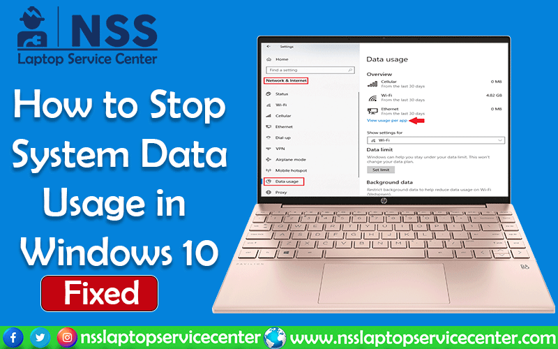 How To Stop System Data Usage In Windows 10 7 8