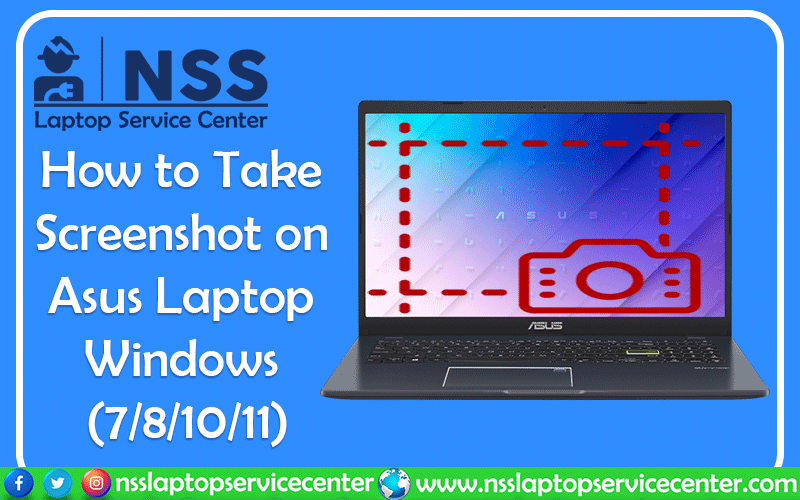 How to Take Screenshot On Asus Laptop Windows 7 8 10 11