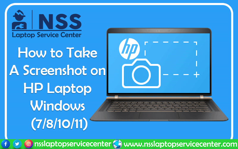 How To Take A Screenshot On Hp Laptop Windows 7 8 10 11