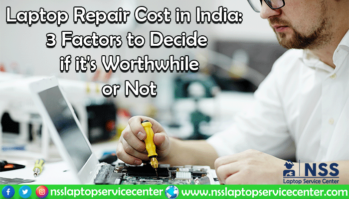 Laptop Repair Cost In India