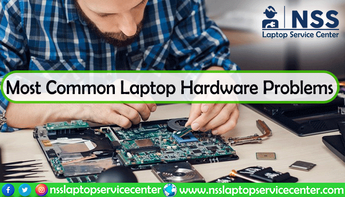 Most Common Laptop Hardware Problems