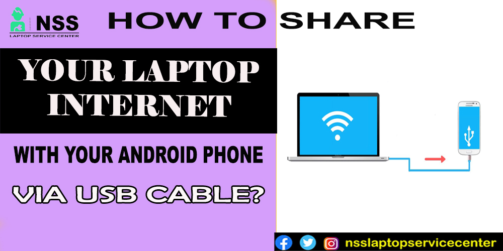 How To Share Your Laptop Internet With Your Android Phone Via USB Cable