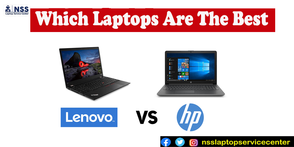 Which Laptops Are The Best Hp Lenovo